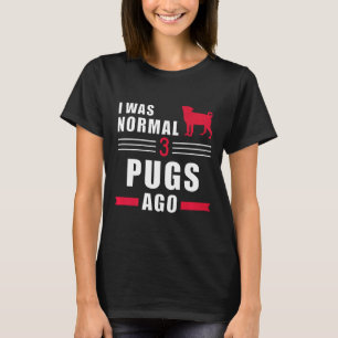 Camiseta Eu Era Normal 3 Pug Atrás Premium