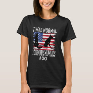 Camiseta Eu Era Normal Há 2 Pastores Alemães - Bandeira Ame