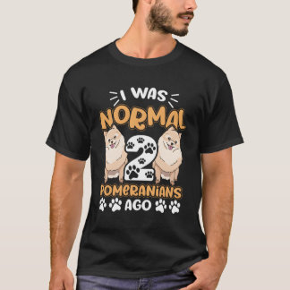 Camiseta Eu Era Normal Há 2 Pomeranianos