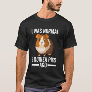 Camiseta Eu era normal há 2 porquinhos-da-índia atrás anima