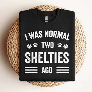 Camiseta Eu Era Normal Há Duas Prateleiras Engraçadas, Shel