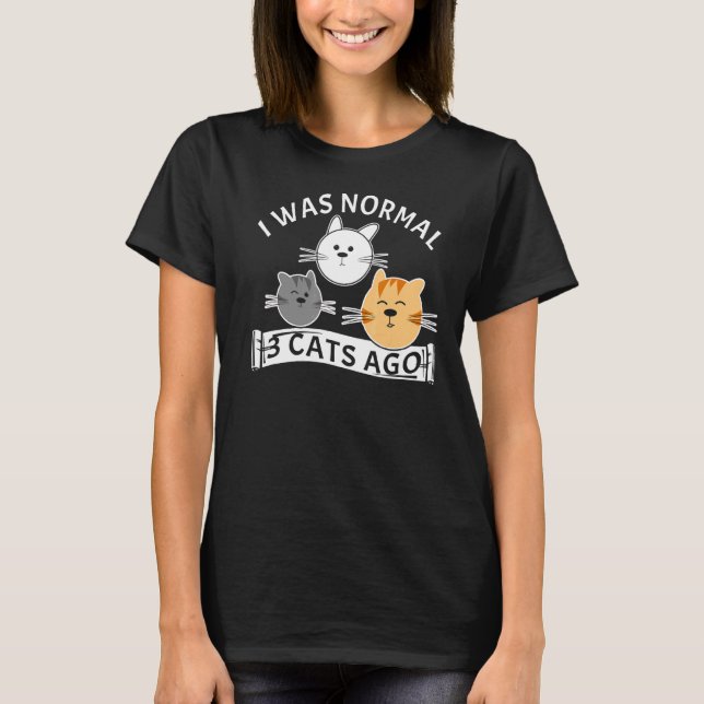Camiseta Eu Era Normal Três Gatos Ago Kitten (Frente)