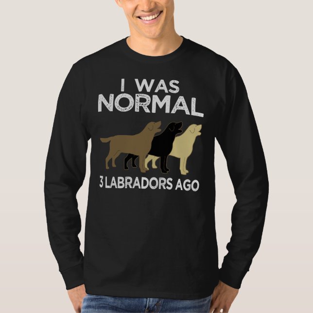 Camiseta Eu Era Um Labradores Normal Ago (Frente)