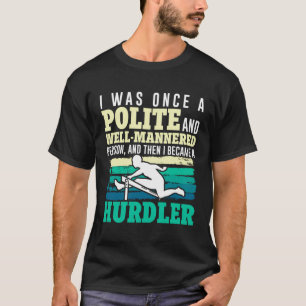 Camiseta Eu Era Uma Vez Uma Pessoa Polida E Bem Manejada