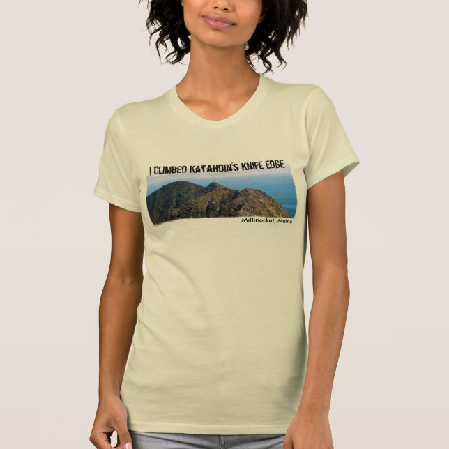 Camiseta Eu escalei a borda de faca de Katahdin (Frente)