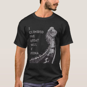 Camiseta Eu Escalei A Parede Excelente Da China