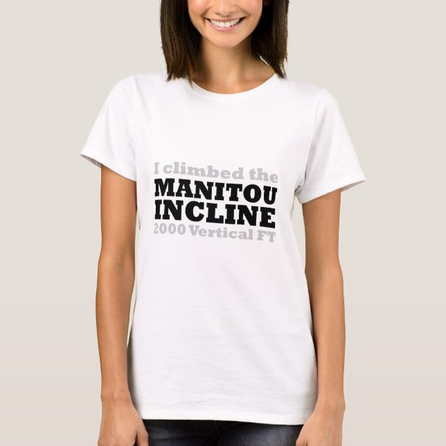 Camiseta Eu escalei o declive de Manitou (Frente)