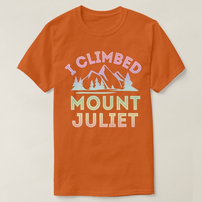 Camiseta Eu Escalei O Monte Juliet Montanha Subindo Premium (Frente do Design)