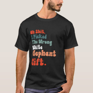 Camiseta Eu Escolhi O Elefante Branco Errado Dando Presente