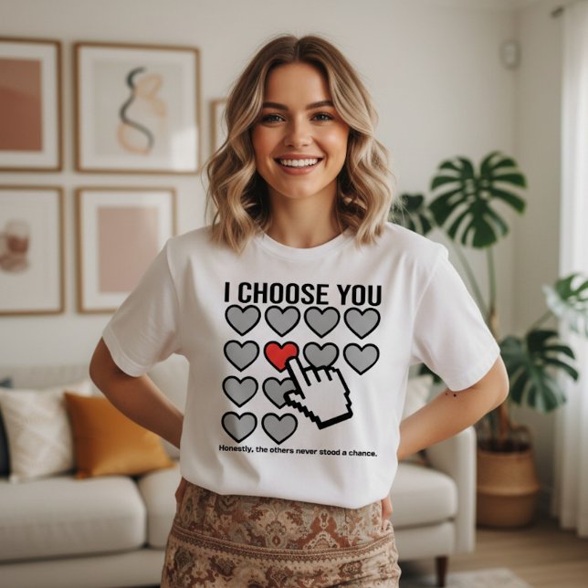 Camiseta Eu Escolho Você no Dia dos Namorados (Criador carregado)