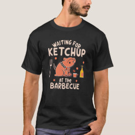 Camiseta Eu esperando por ketchup no churrasco