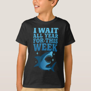 Camiseta Eu Espero o Ano Todo Por Esta Semana Funny Shark O