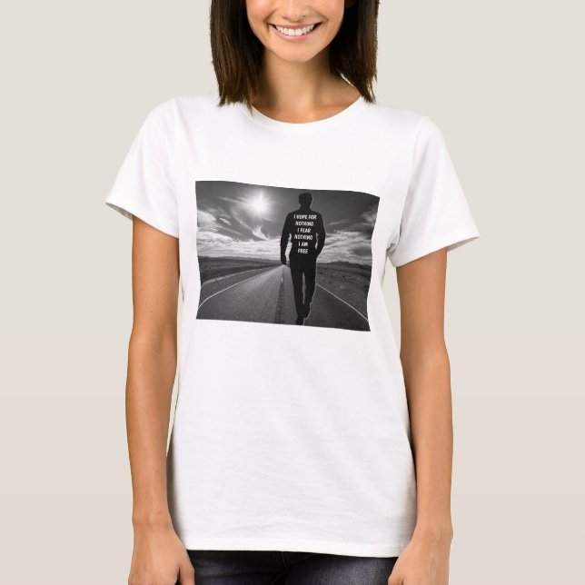 Camiseta Eu espero por nada de citação motivacional T-Shirt (Frente)