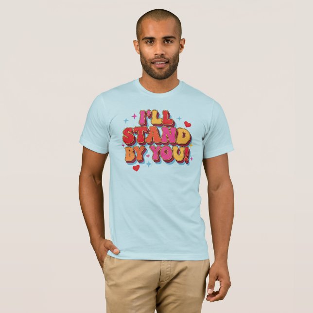 Camiseta Eu Estarei Ao Seu Lado (Frente Completa)