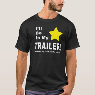 Camiseta Eu estarei em meu reboque