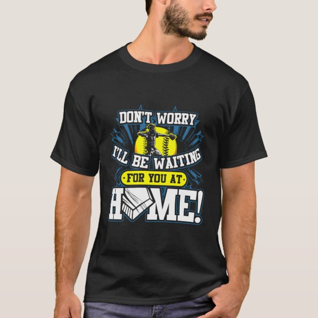 Camiseta Eu Estarei Esperando Por Você Em Casa. (Frente)