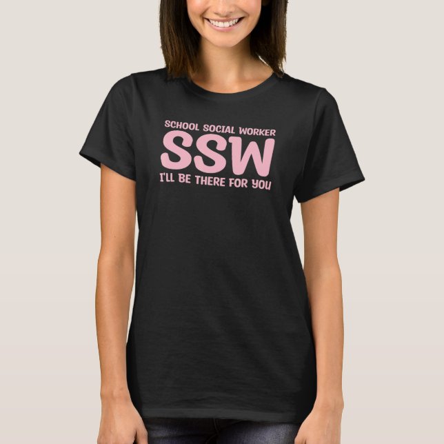 Camiseta Eu estarei lá para você de volta para o trabalhado (Frente)