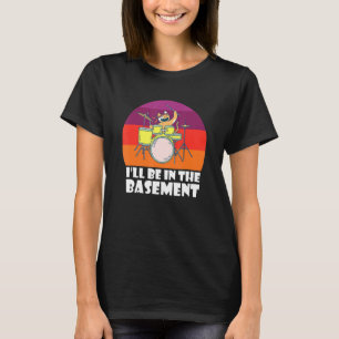 Camiseta Eu Estarei No Porão Do Gato De Gatinho Dra. Drum D