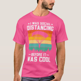 Camiseta Eu Estava A Distanciar-Me Social Anteriormente - R