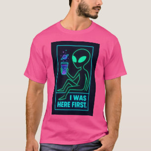 Camiseta Eu Estava Aqui Primeiro