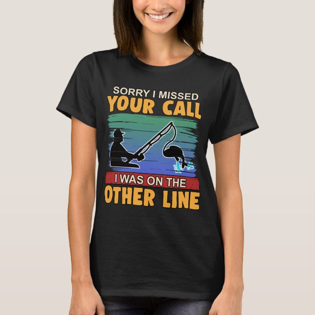 Camiseta Eu estava com um presente de pescador de peixe com (Frente)