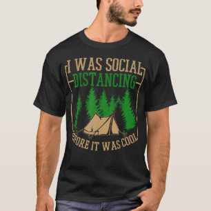 Camiseta Eu estava fazendo distanciamento social antes de s