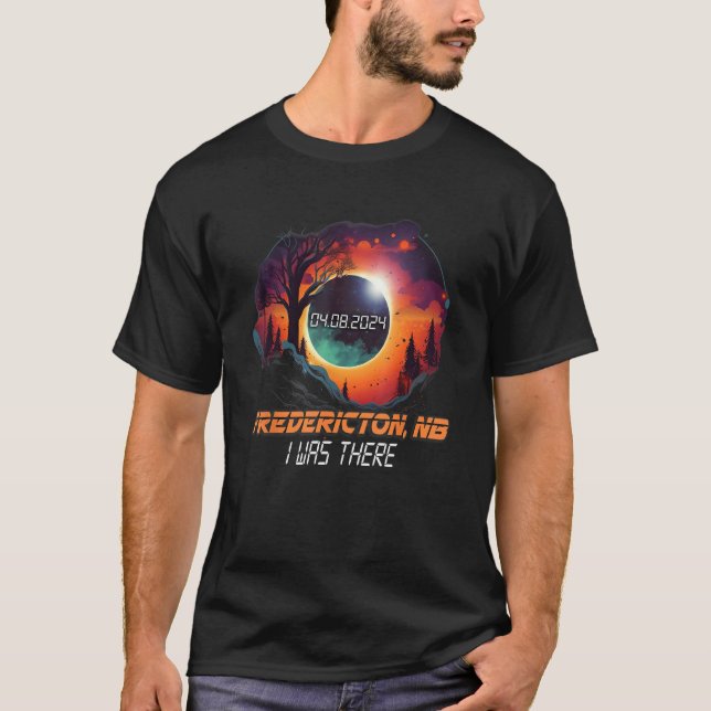 Camiseta Eu Estava Lá O Eclipse Solar Fredericton NB (Frente)
