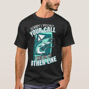 Camiseta Eu Estava Na Outra Linha Pescando Piadas de Pescad