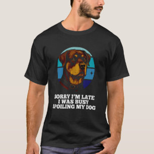 Camiseta Eu Estava Ocupado Mimando Meu Amante de Cachorro R