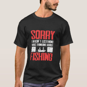 Camiseta Eu estava pensando sobre a pesca - Presentes engra