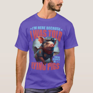 Camiseta Eu Estive Aqui Haveria Porcos Voando rapaz