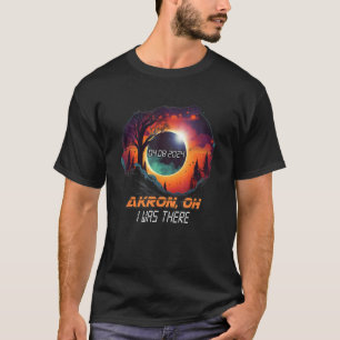 Camiseta Eu Estive Lá Eclipse Solar Total Akron Ohio OH