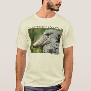 Camiseta Eu estou apenas aqui olhar bonito - shoebill