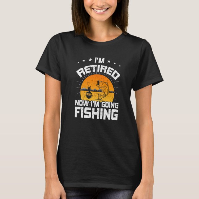 Camiseta Eu Estou Aposentado Agora Eu Estou Indo Para A Ref (Frente)