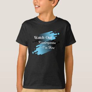 Camiseta Eu Estou Aqui, Jardim de Infância!