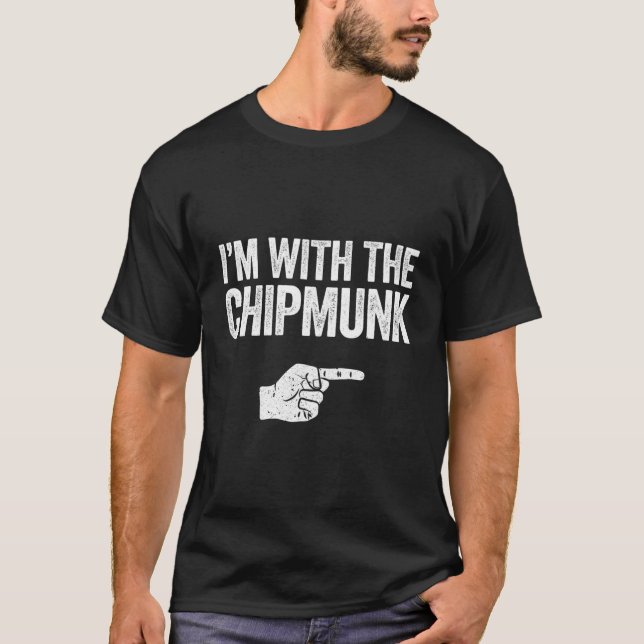Camiseta Eu Estou Com A Camisa-T Do Chipmunk Correspondente (Frente)
