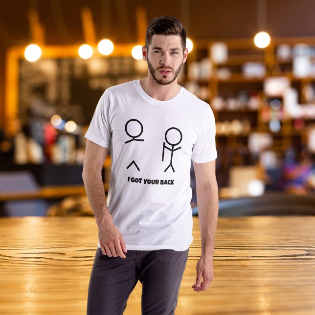 Camiseta Eu Estou com as suas Costas (I Got Your Back T-Shirt)