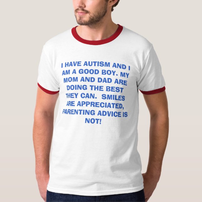CAMISETA EU ESTOU COM O AUTISMO E EU SOU UM BOM MENINO. (Frente)