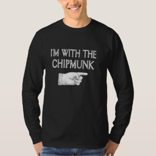 Camiseta Eu Estou Com O Chipmunk Engraçado Correspondendo O