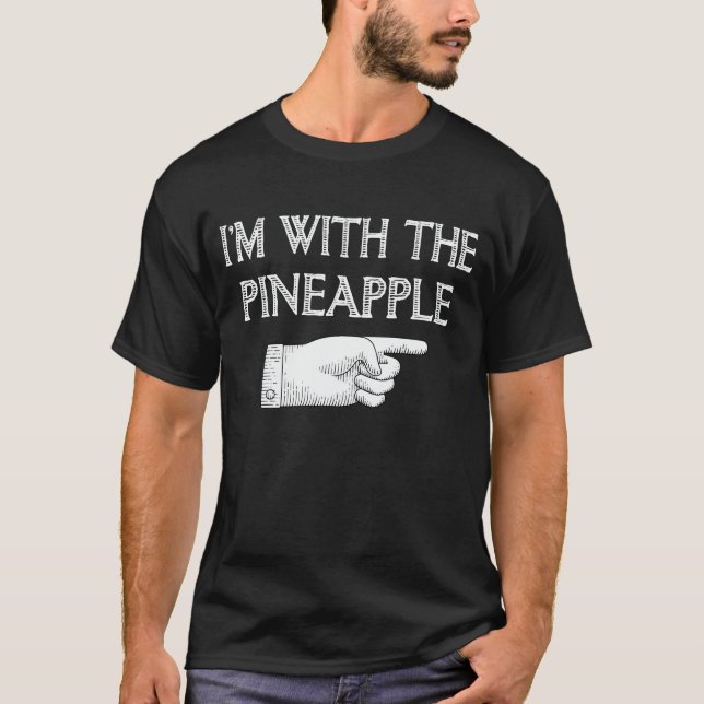 Camiseta Eu estou com o Pineapple Engraçado, no Dia das Bru (Frente)