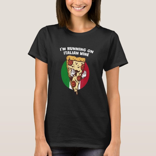 Camiseta Eu estou correndo no Partido do Vinho Italiano Reu (Frente)
