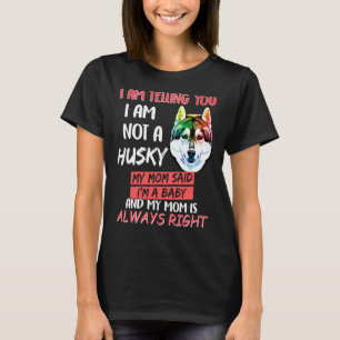 Camiseta Eu Estou Dizendo Que Não Sou Um Rouco Que Minha Mã