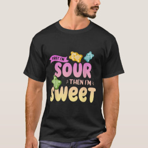 Camiseta Eu Estou Farto, Então Eu Estou Doce, Engraçada E E
