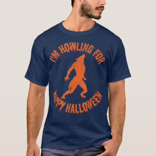 Camiseta Eu estou "Howling" para a fantasia de lobisomem de