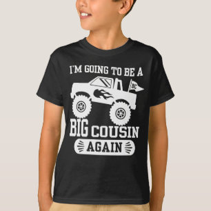 Camiseta Eu estou indo ser um monster truck grande do primo