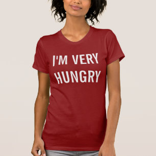 Camiseta eu estou muito com fome