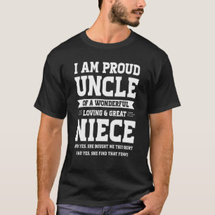 Camiseta Eu Estou Orgulhosa Tio Niece Uncles Nece Nephew