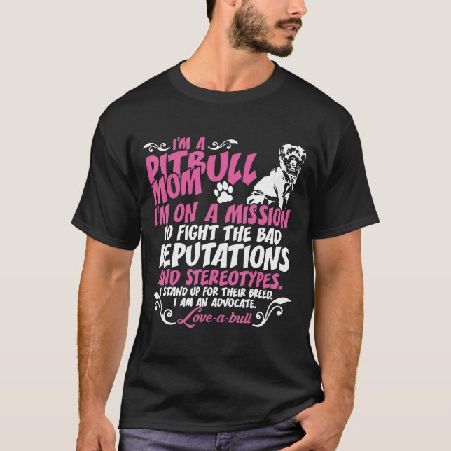 Camiseta Eu Estou Pit Bull Mãe Em Missão (Frente)