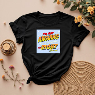 Camiseta Eu estou sempre certo   Presente Engraçado Para A 