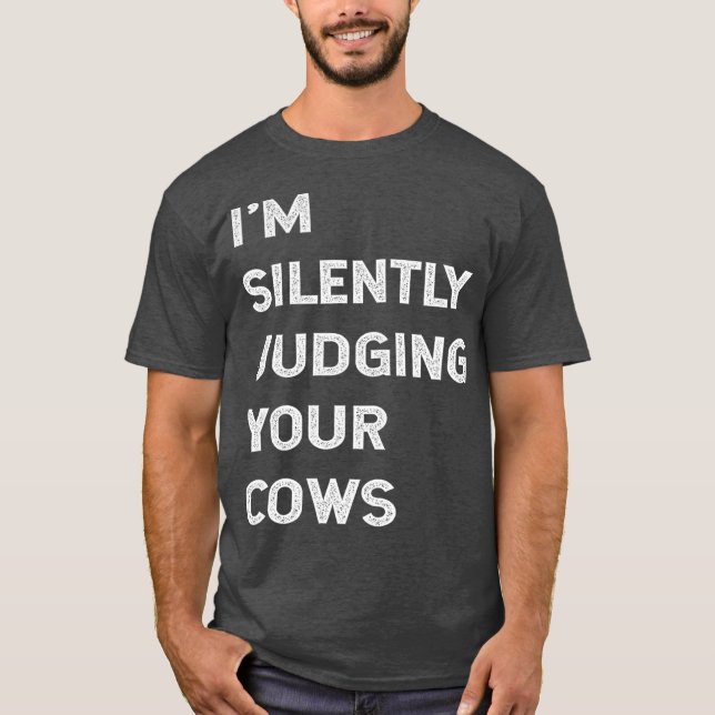 Camiseta Eu Estou Silenciando Sua Vaca Farmadora Bovinos (Frente)